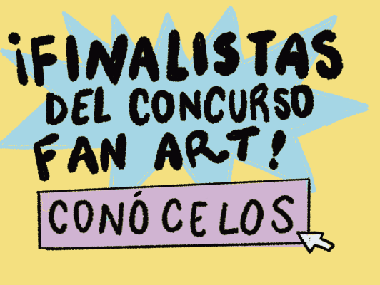 Conoce a la selección finalista del Concurso de Fan Art de Pasquín